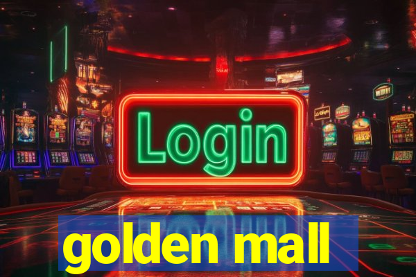 golden mall