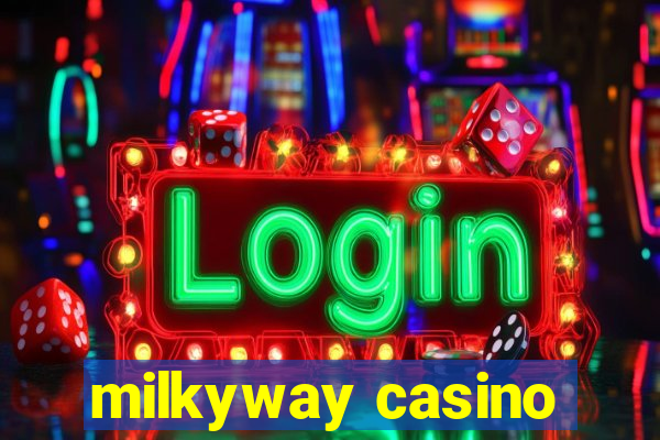 milkyway casino