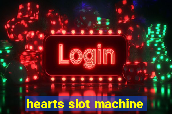 hearts slot machine