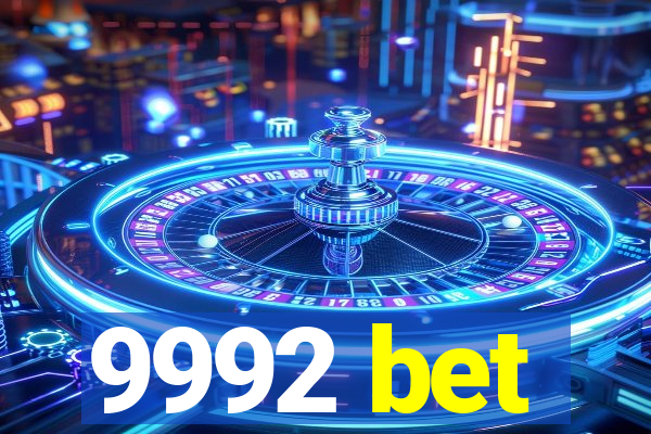 9992 bet