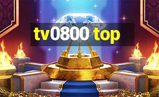 tv0800 top