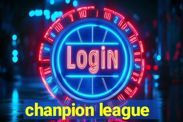 chanpion league