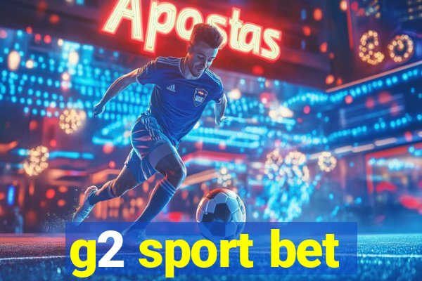 g2 sport bet