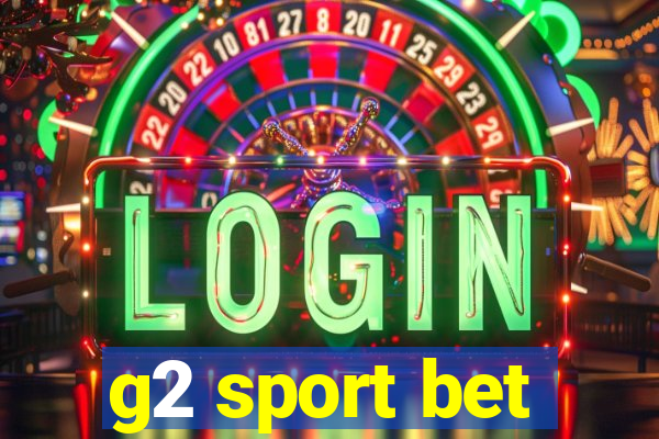 g2 sport bet