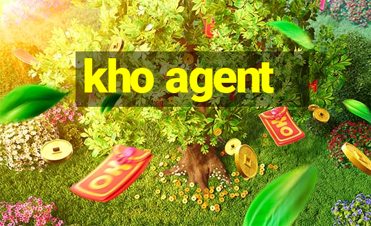 kho agent