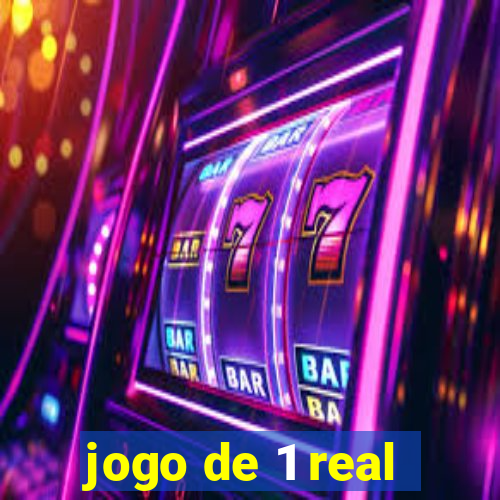 jogo de 1 real