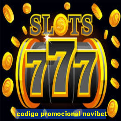 codigo promocional novibet