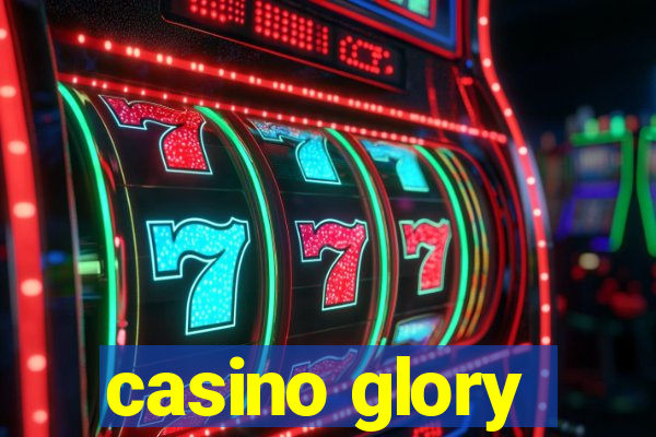 casino glory