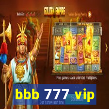 bbb 777 vip