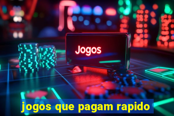 jogos que pagam rapido