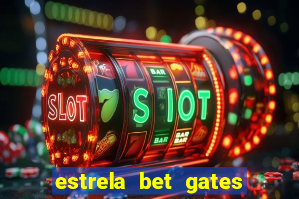 estrela bet gates of olympus