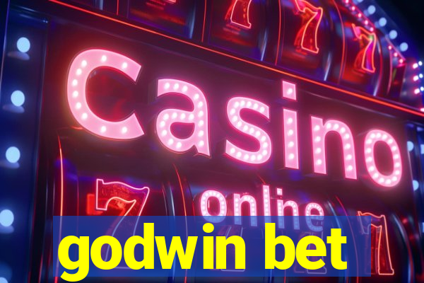 godwin bet