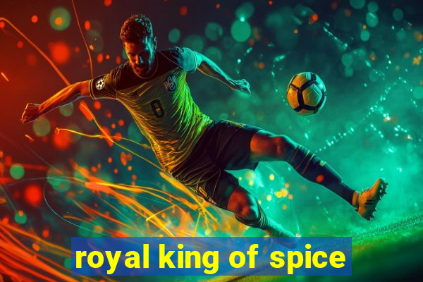 royal king of spice