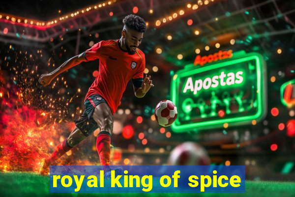 royal king of spice