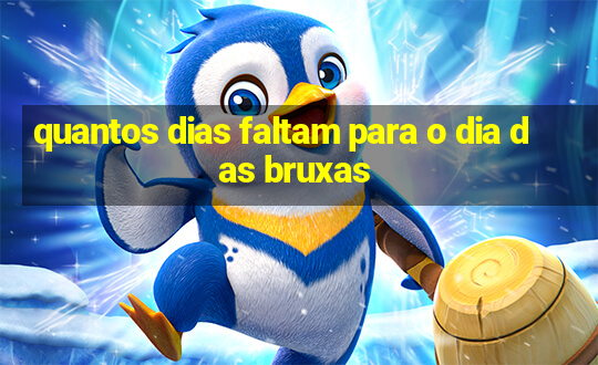 quantos dias faltam para o dia das bruxas