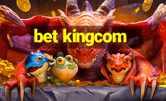 bet kingcom