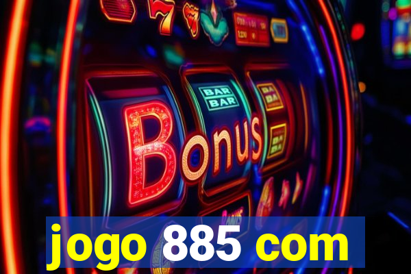 jogo 885 com