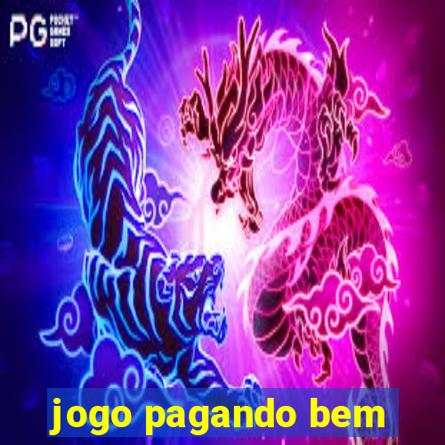 jogo pagando bem