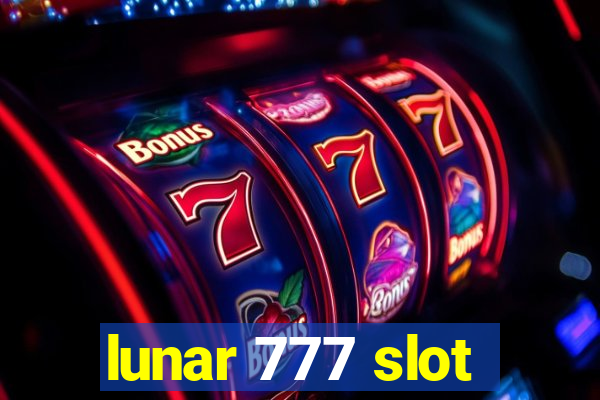 lunar 777 slot