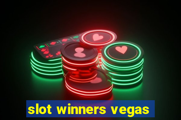 slot winners vegas