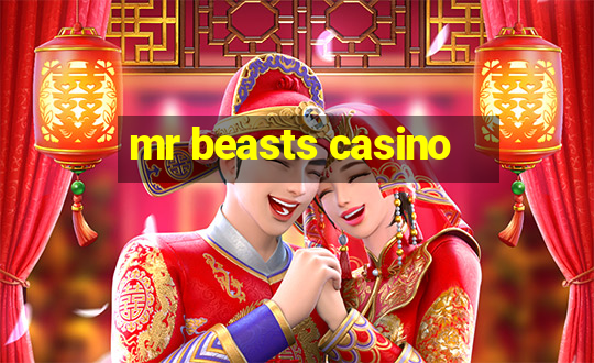 mr beasts casino