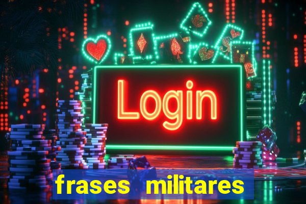 frases militares para status