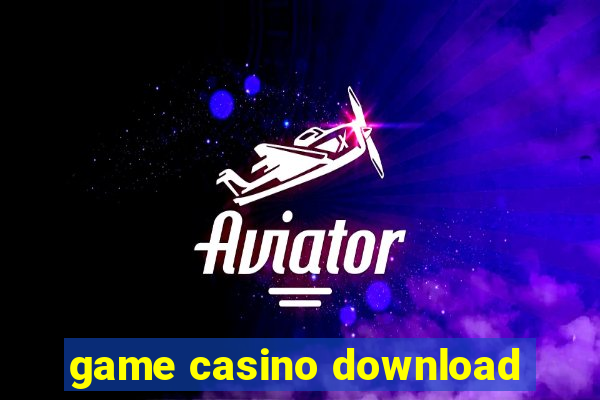 game casino download