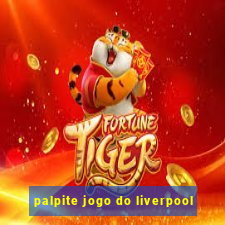 palpite jogo do liverpool