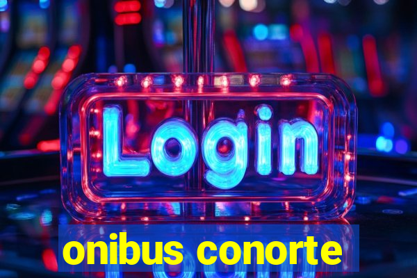 onibus conorte