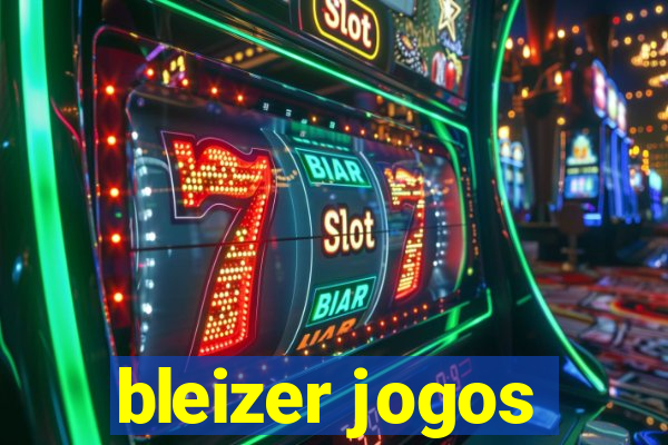 bleizer jogos