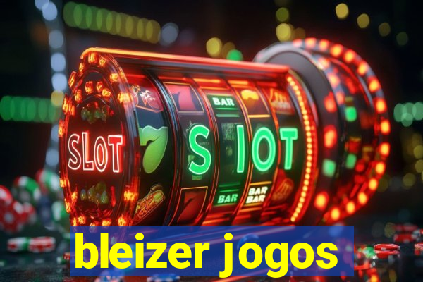 bleizer jogos