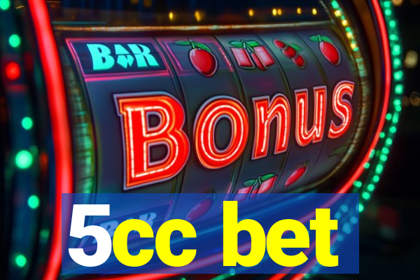 5cc bet