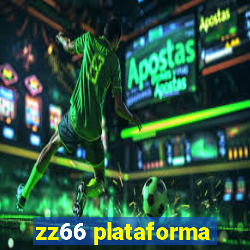 zz66 plataforma