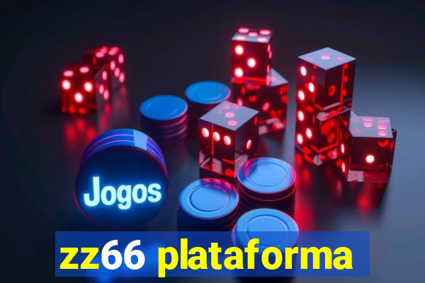 zz66 plataforma