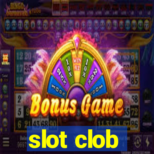 slot clob