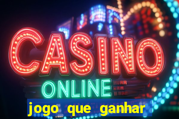 jogo que ganhar bonus no cadastro