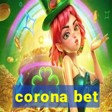 corona bet