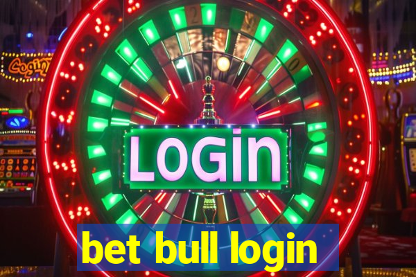 bet bull login