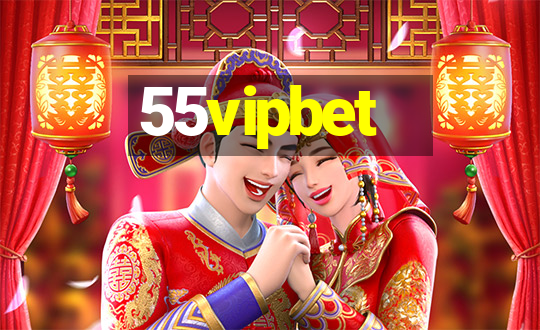 55vipbet