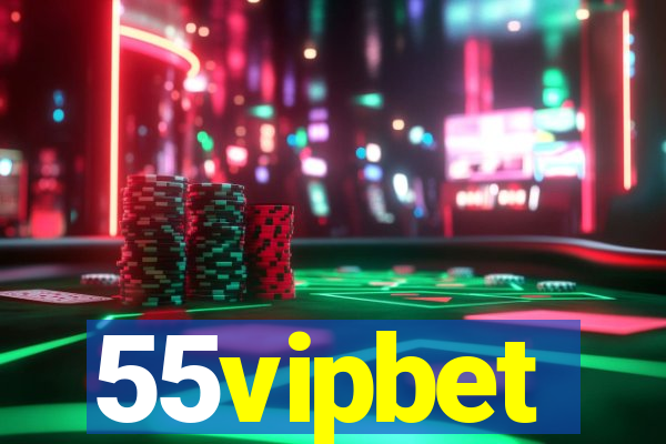 55vipbet