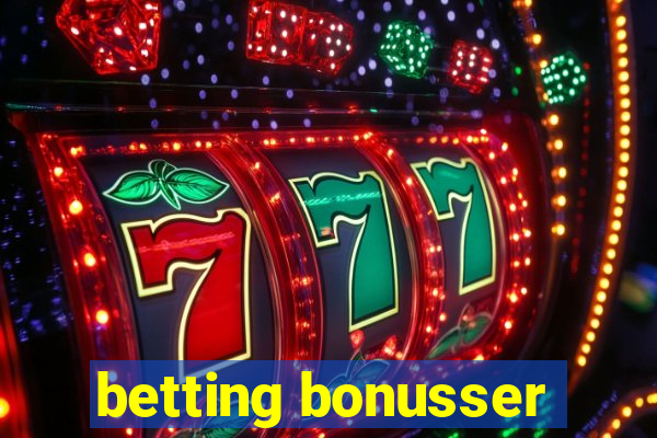 betting bonusser