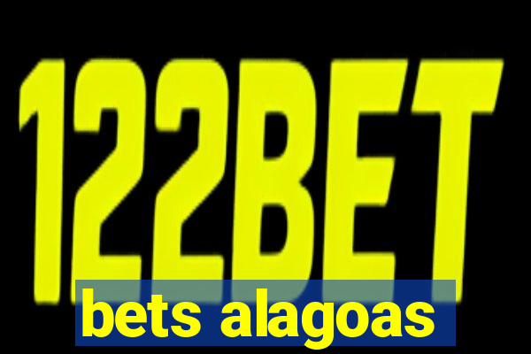 bets alagoas