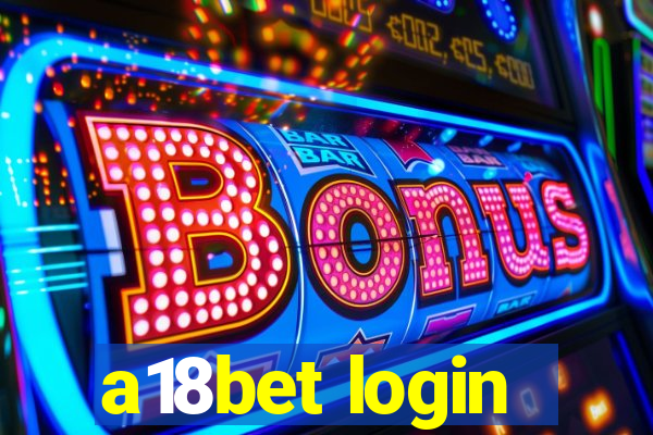 a18bet login