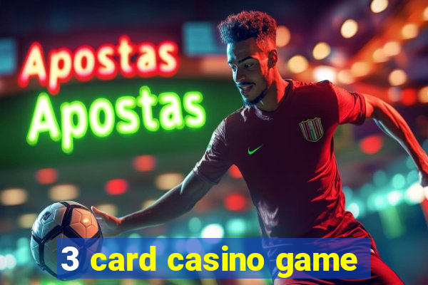 3 card casino game