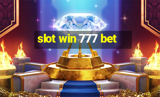 slot win 777 bet