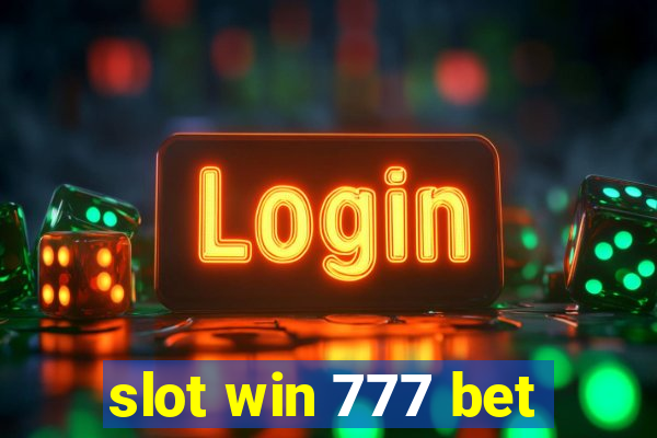 slot win 777 bet