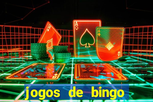 jogos de bingo dinheiro real