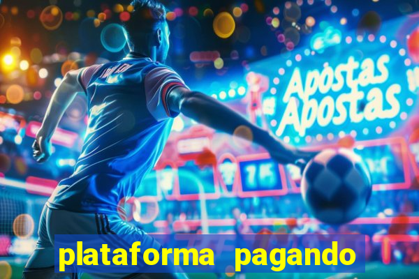 plataforma pagando no cadastro slots