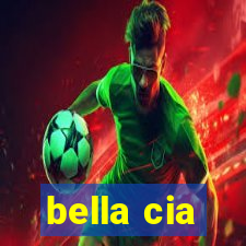 bella cia