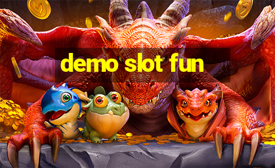 demo slot fun